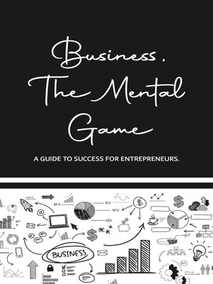 cover image of Business, the Mental Game